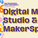 Digital Media Studio & MakerSpace banner